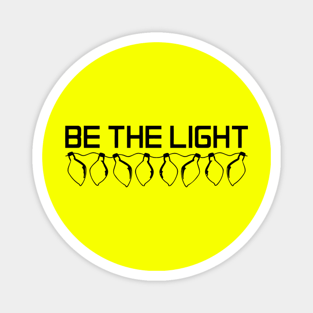 Be The Light Magnet by Mariteas